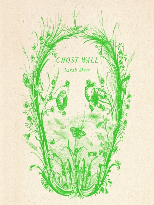 Title details for Ghost Wall by Sarah Moss - Wait list